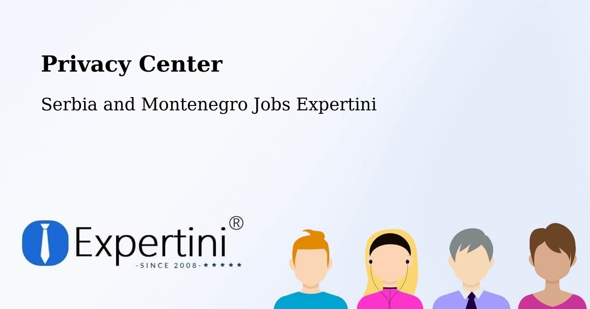 Privacy Policy – Kerrobert - Serbia and Montenegro Jobs Expertini